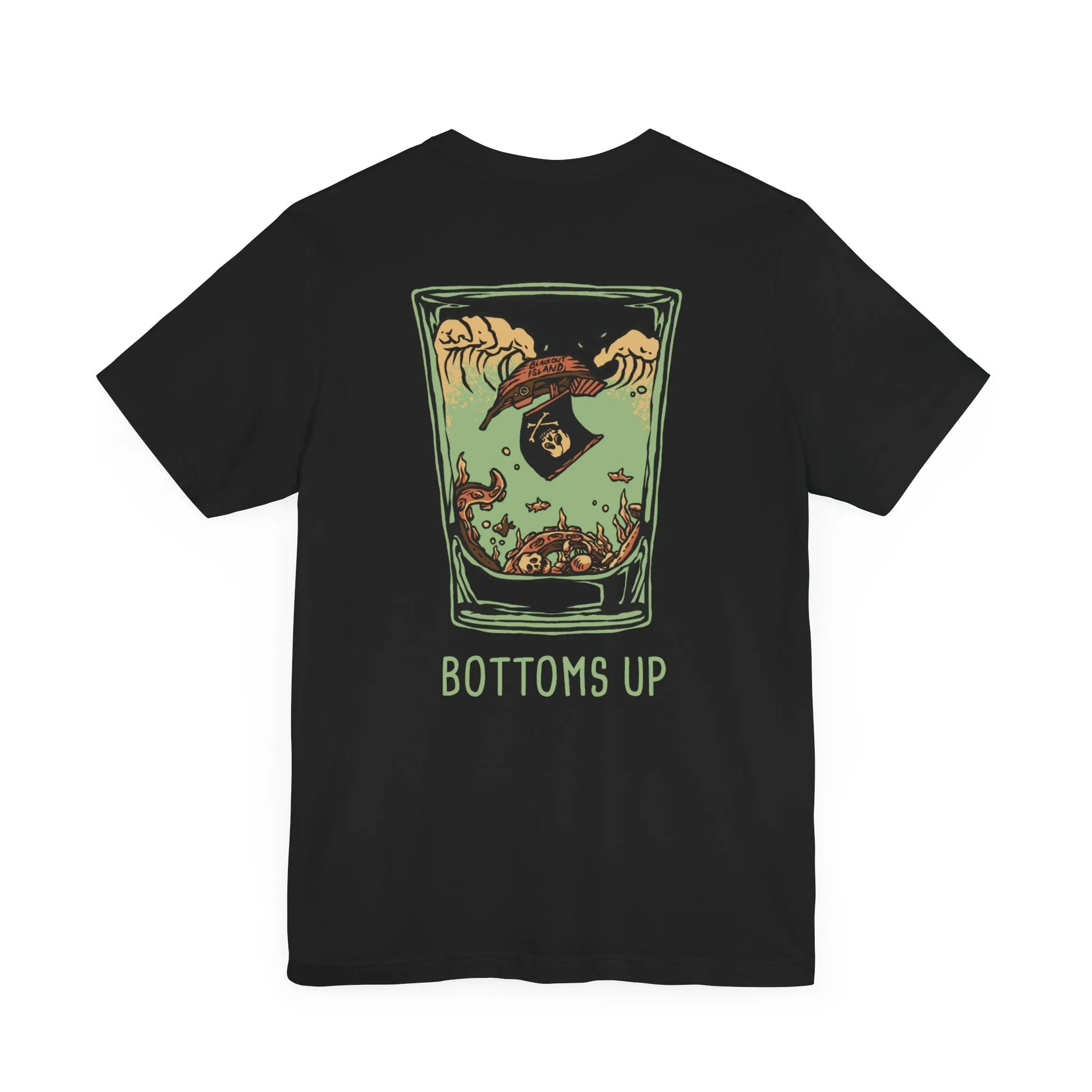 Bottoms Up T-Shirt Short Sleeve Shirt