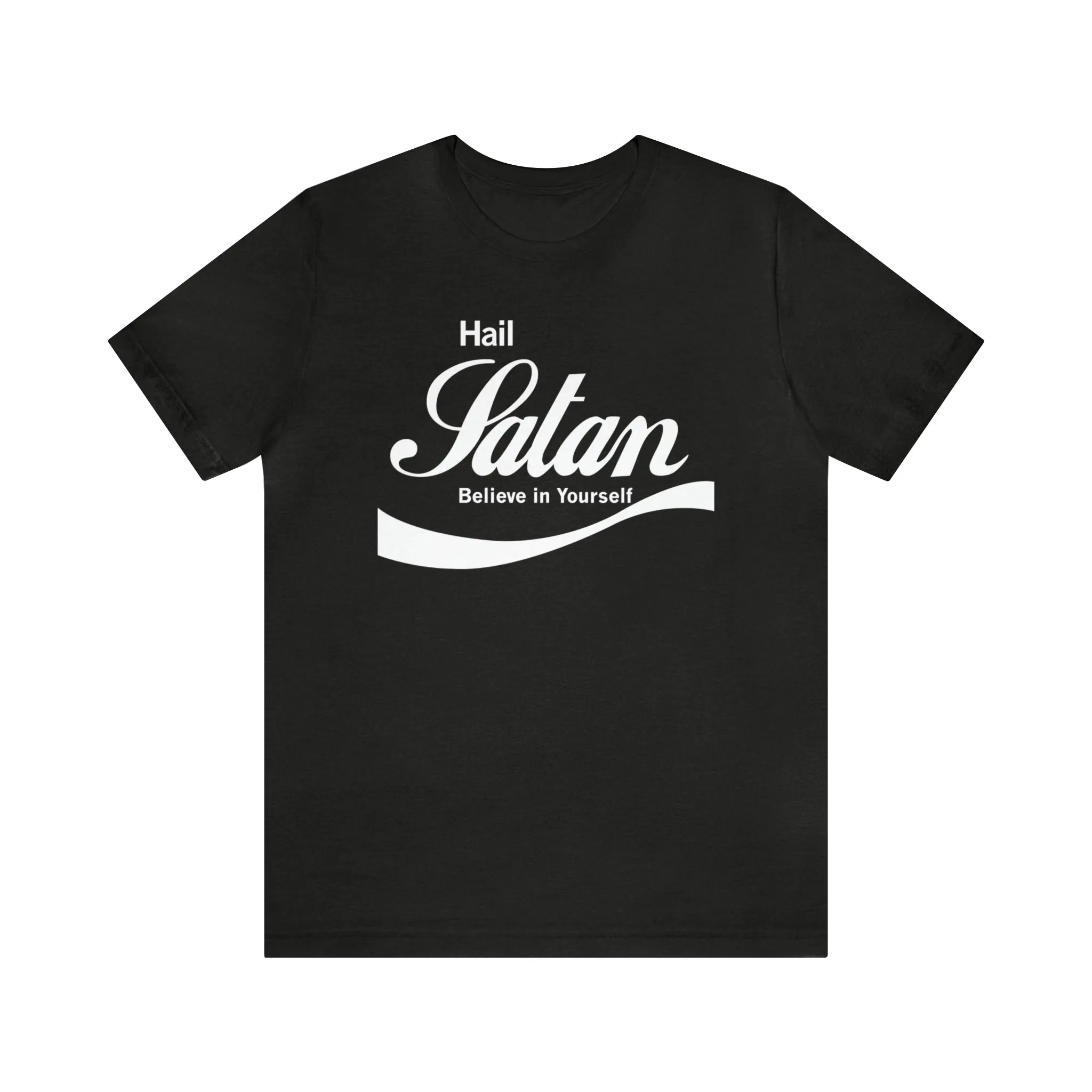 Hail Satan / Believe in Yourself Unisex Jersey Short Sleeve Tee