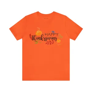 Happy Thanksgiving Jersey Short Sleeve Tee