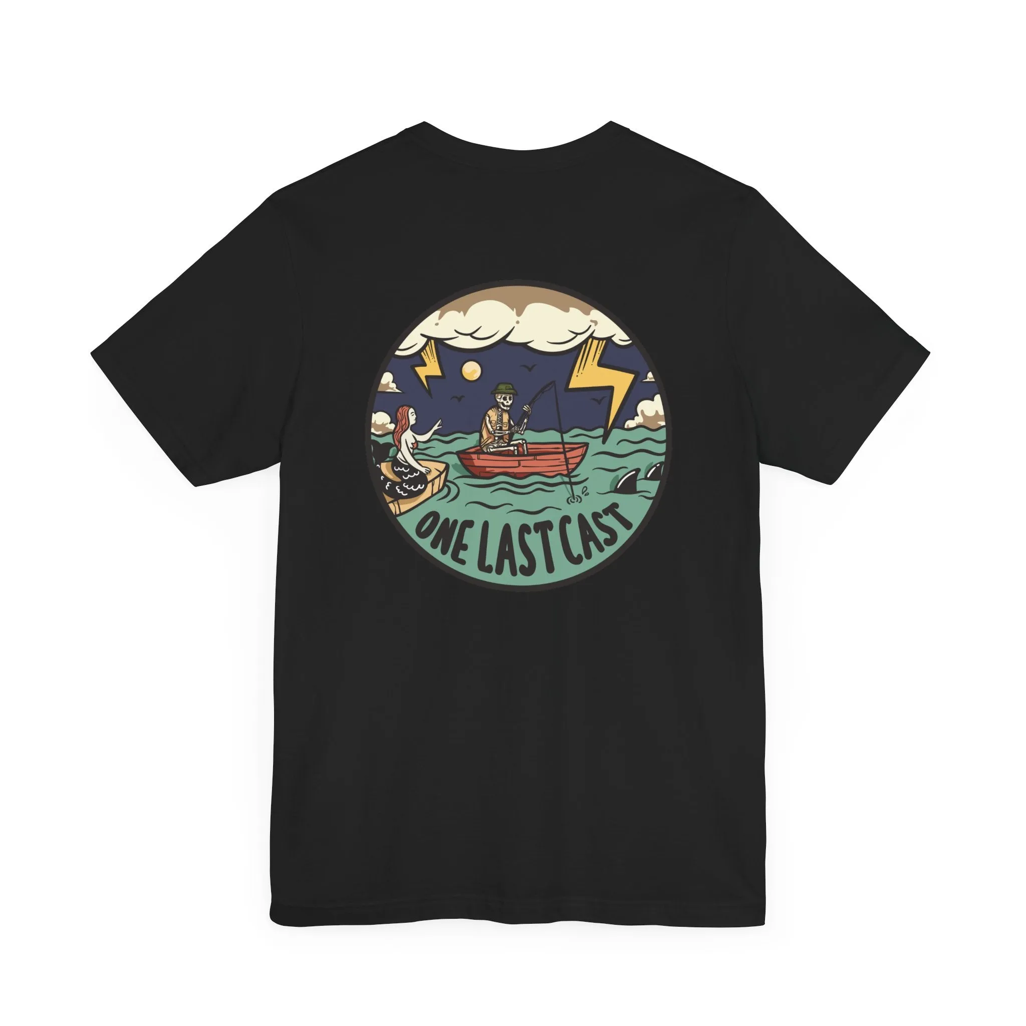 One Last Cast T-Shirt Short Sleeve Shirt